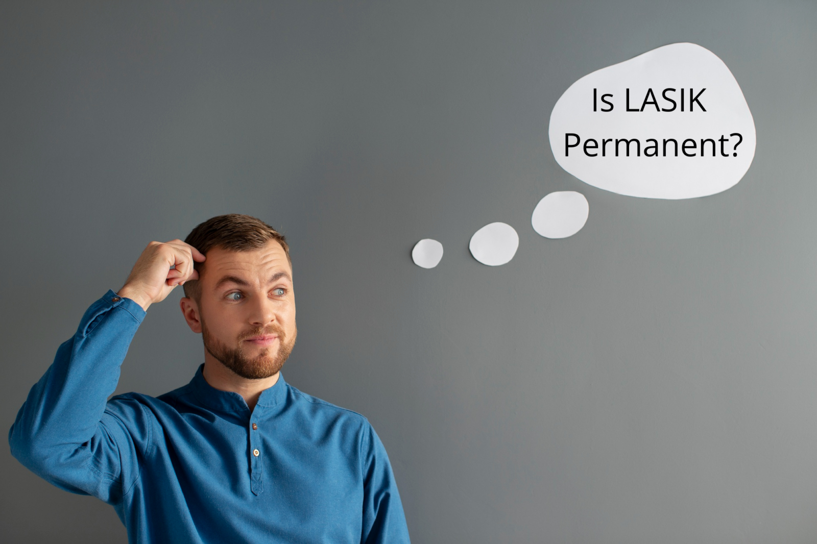 Is LASIK Permanent?